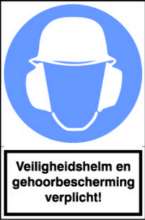 Afbeeldingen van Sticker Veiligheids helm en gehoorbescherming verplicht!