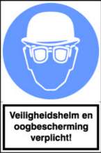 Afbeeldingen van Sticker Veiligheids helm en oogbescherming verplicht!